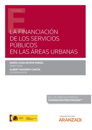 La financiación de los servicios públicos en las áreas urbanas (Papel + e-book)
