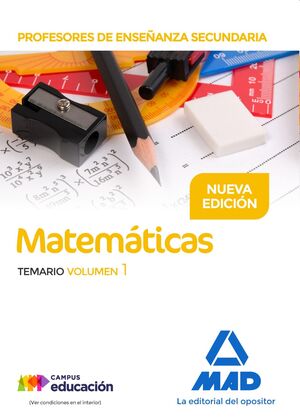 Profesores de Enseñanza Secundaria Matemáticas. Temario volumen 1
