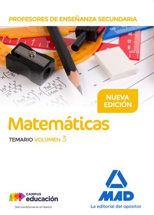 Profesores de Enseñanza Secundaria Matemáticas. Temario volumen 3