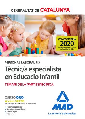 PERSONAL LABORAL FIX DE TÈCNIC/A ESPECIALISTA EN EDUCACIÓ INFANTIL DE LA GENERALITAT DE CATALUNYA