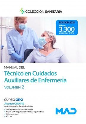 MANUAL DEL TÉCNICO EN CUIDADOS AUXILIARES DE ENFERMERÍA. TEMARIO VOLUMEN 2