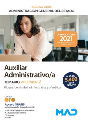 AUXILIAR ADMINISTRATIVO/A (ACCESO LIBRE) DE LA ADMINISTRACIÓN GENERAL DEL ESTADO