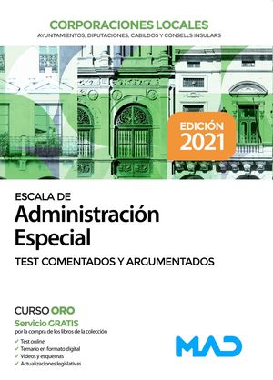 ESCALA DE ADMINISTRACIÓN ESPECIAL (TEST). CORPORACIONES LOCALES