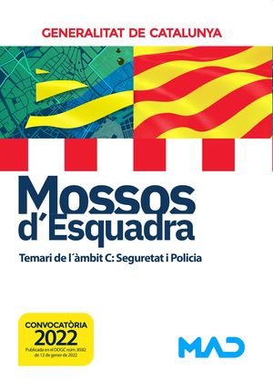 MOSSOS D'ESQUADRA: TEMARI DE L'ÀMBIT C: SEGURETAT I POLICIA
