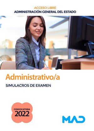 Administrativo/a (Simulacros) de la Administración General del Estado (acceso libre)