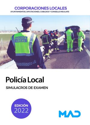 Policía Local de Corporaciones Locales (Simulacros)