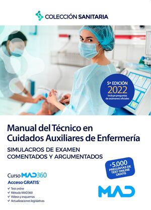 Manual del Técnico (Simulacros) en Cuidados Auxiliares de Enfermería