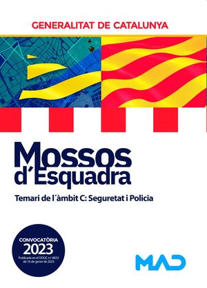 Mossos d'Esquadra. Temari de l'àmbit C: Seguretat i Policia
