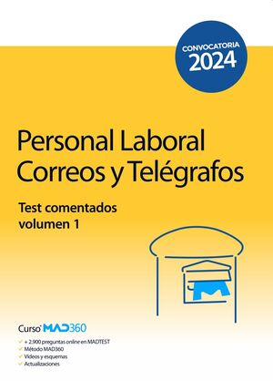 Personal Laboral de Correos y Telégrafos (Test comentados volumen 1)