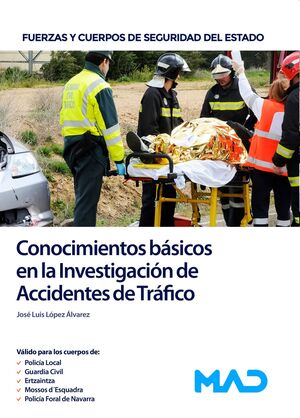 Investigación de Accidentes de Tráfico Nivel 1. Conocimientos básicos