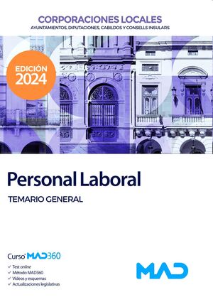 Personal Laboral de Ayuntamientos, Diputaciones y otras Corporaciones Locales. Temario General