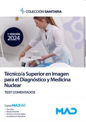 Técnico/a Superior (Test) en Imagen para el Diagnostico y Medicina Nuclear