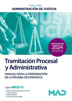 Tramitación Procesal y Administrativa (Ofimática) de la Administración de Justicia (Turno libre)