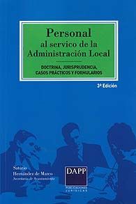 PERSONAL AL SERVICIO DE LA ADMINISTRACIÓN LOCAL. DOCTRINA. JURISPRUDENCIA. CASOS PRÁCTICOS Y...
