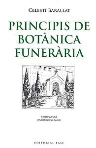 PRINCIPIS DE BOTÀNICA FUNERÀRIA