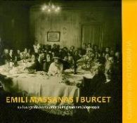 EMILI MASSANAS I BURCET: LA FOTOGRAFIA A LES COMARQUES GIRONINES (1850-1991)