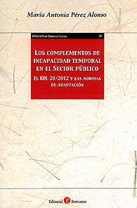 COMPLEMENTOS DE INCAPACIDAD TEMPORAL EN EL SECTOR PÚBLICO, LOS
