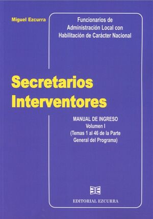 Secretarios Interventores. Manual de ingreso (4 Volúmenes)