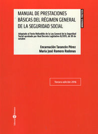 MANUAL DE PRESTACIONES BÁSICAS DEL RÉGIMEN GENERAL DE LA SEGURIDAD SOCIAL