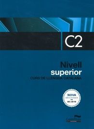 C2. NIVELL SUPERIOR: CURS DE LLENGUA CATALANA