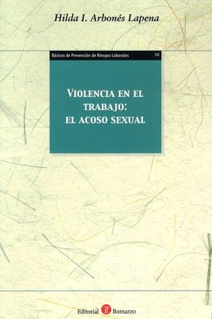 VIOLENCIA EN EL TRABAJO: EL ACOSO SEXUAL