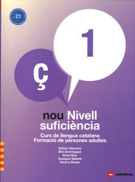 NOU NIVELL DE SUFICIÈNCIA 1 + QUADERN D'ACTIVITATS. CURS DE LLENGUA CATALANA. FORMACIÓ DE PERSONES ADULTES
