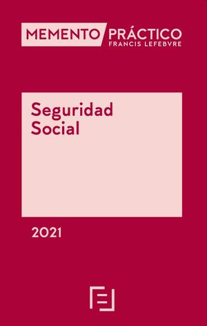 MEMENTO SEGURIDAD SOCIAL 2021