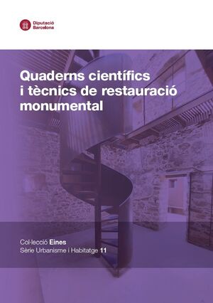 Quaderns científics i tècnics de restauració monumental