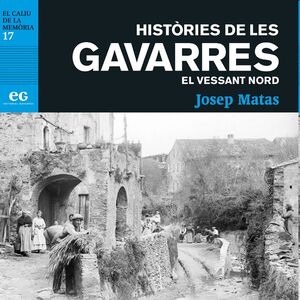 Històries de les Gavarres. El vessant nord