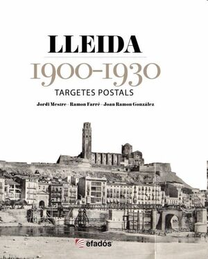Lleida 1900-1930