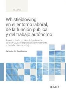Whistleblowing en el entorno laboral, de la función pública y del trabajo autónomo