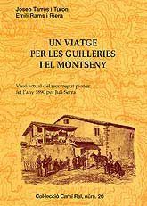 VIATGE PER LES GUILLERIES I EL MONTSENY, UN: VISIÓ ACTUAL DEL RECORREGUT PIONER FET L'ANY 1890...