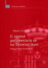 CONTROL PARLAMENTARIO DE LOS DECRETOS-LEYES, EL