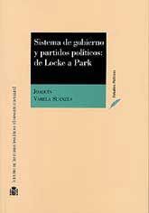 SISTEMA DE GOBIERNO Y PARTIDOS POLÍTICOS: DE LOCKE A PARK