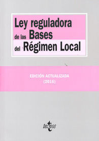 LEY REGULADORA DE LAS BASES DEL RÉGIMEN LOCAL