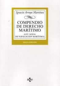 COMPENDIO DE DERECHO MARÍTIMO (LEY 14/2017 DE NAVEGACIÓN MARÍTIMA)