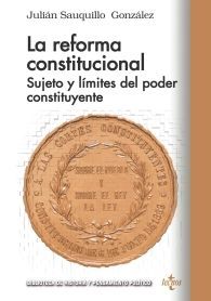 LA REFORMA CONSTITUCIONAL: SUJETOS Y LÍMITES DEL PODER CONSTITUYENTE