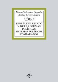 TEORÍA DEL ESTADO Y DE LAS FORMAS POLÍTICAS: SISTEMAS POLÍTICOS COMPARADOS