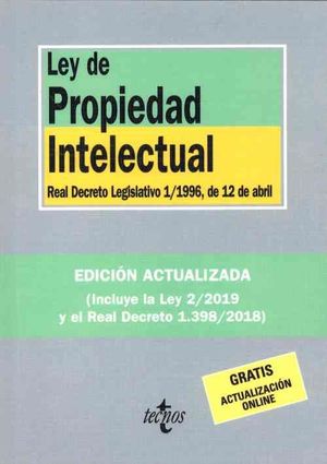 LEY DE PROPIEDAD INTELECTUAL: REAL DECRETO LEGISLATIVO 1/1996, DE 12 DE ABRIL