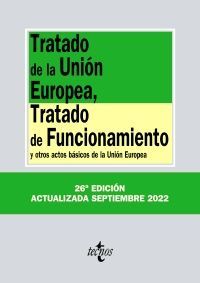 Tratado de la Unión Europa, tratado de funcionaiento y otros actos básicos de la Unión Europea