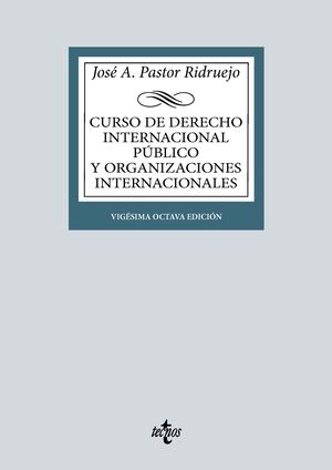 Curso de Derecho Internacional Público y de Organizaciones Internacionales