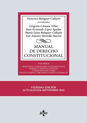 Manual de Derecho Constitucional. Vol. II: Derechos y libertades fundamentales. Deberes...
