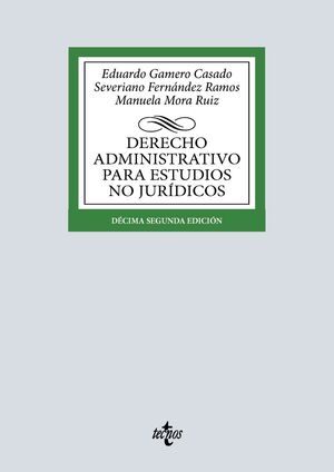 Derecho Administrativo para estudios no jurídicos