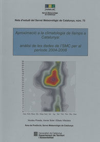 APROXIMACIÓ A LA CLIMATOLOGIA DE LLAMPS A CATALUNYA: ANÀLISI DE LES DADES DE L'SMC PER AL PERÍODE 2004-2008