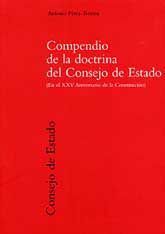 COMPENDIO DE LA DOCTRINA DEL CONSEJO DE ESTADO: (EN EL XXV ANIVERSARIO DE LA CONSTITUCIÓN)