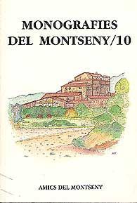 MONOGRAFIES DEL MONTSENY, 10