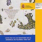 CATÁLOGO DE LOS REGISTROS DE LA AUDIENCIA DE FILIPINAS, 1568-1808
