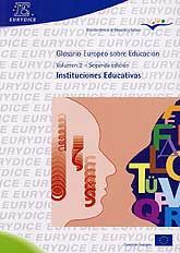 GLOSARIO EUROPEO SOBRE EDUCACIÓN: INSTITUCIONES EDUCATIVAS