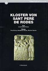 KLOSTER VON SANT PERE DE RODES: HISTORISCHER UND ARCHITEKTONISCHER FÜHRER