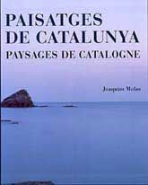 PAISATGES DE CATALUNYA: PAYSAGES DE CATALOGNE